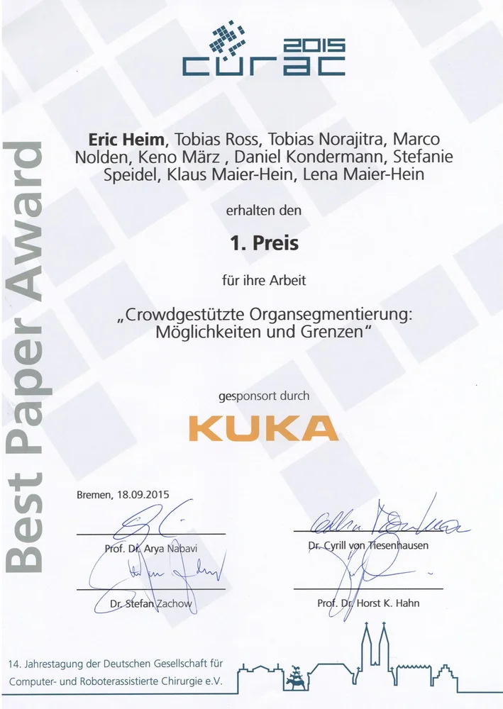 Certificate awarded for the 1st prize at CURAC 2015 presented to Eric Heim and team for their work titled "Crowd-supported Organ Management: Opportunities and Limits," sponsored by KUKA. The certificate is dated September 18, 2015, and signed by professors from the awarding body.