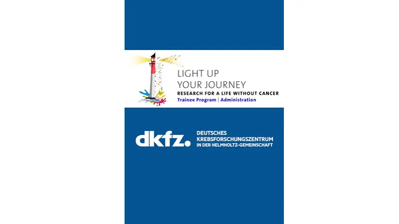 A promotional image for the DKFZ, featuring the text "Light Up Your Journey" and "Research for a Life Without Cancer." It highlights a trainee program and administration opportunities, presented against a blue background with colorful design elements.