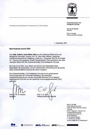 A certificate titled "Best Graduate Award 2007" is awarded to Lena Maier-Hein for her outstanding contribution to a research project in medical informatics. The document includes signatures from faculty members and is dated December 1, 2007, emphasizing the recognition of excellence in her field.