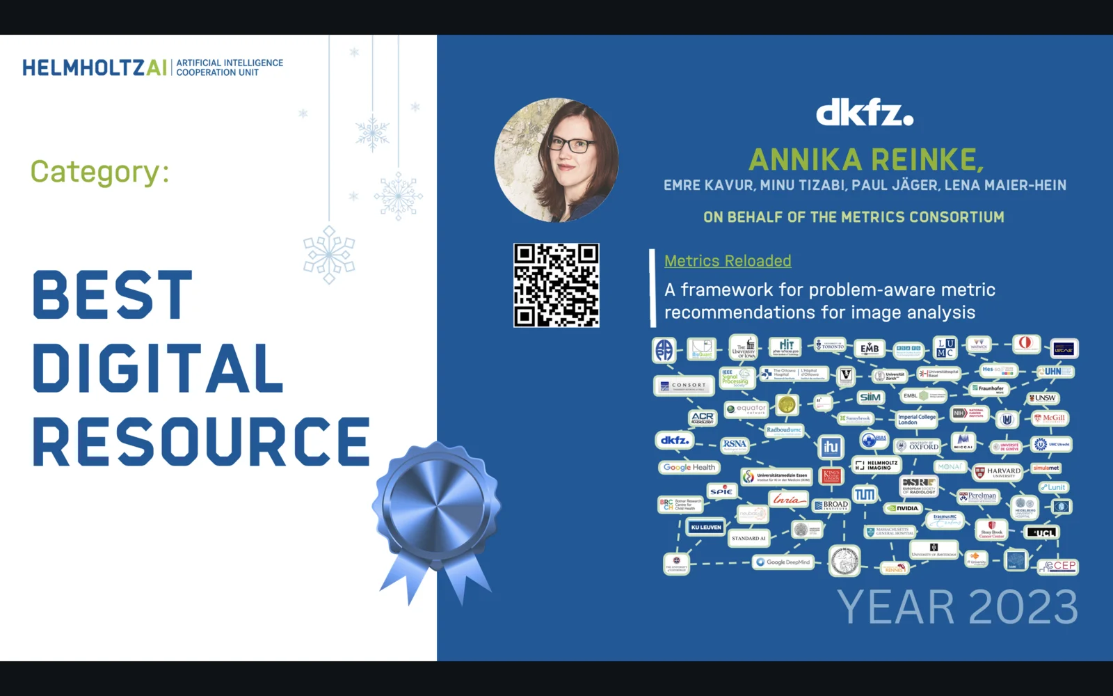 Award certificate for "Best Digital Resource" showcasing the name Annika Reinke, alongside team members Emre Kavur, Hinu Tizabi, Paul Jäger, and Lena Maier-Hein. It highlights their work on "Metrics Reloaded," a framework for metric recommendations in image analysis, awarded in 2023.