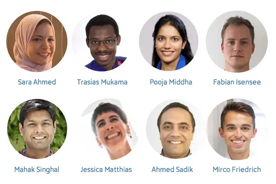 A collage features eight individuals, each in a circular frame. The group includes diverse professionals, likely representing a team or community, with names listed below: Sara Ahmed, Trasias Mukama, Pooja Middha, Fabian Isensee, Mahak Singhal, Jessica Matthias, Ahmed Sadik, and Mirco Friedrich.