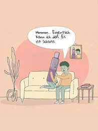 Person sagt „Hmmm… Eigentlich kann ich das. Es ist Schluss.“