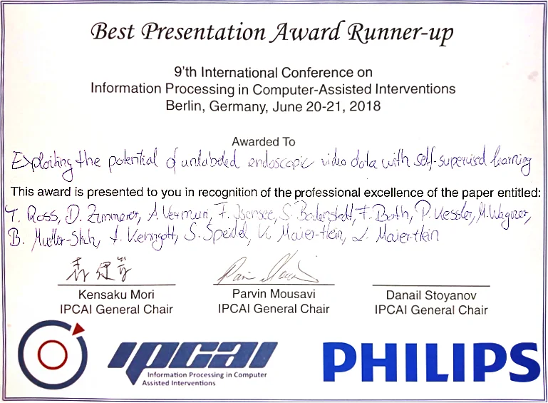 Certificate of the Best Presentation Award Runner-up at the 9th International Conference on Information Processing in Computer-Assisted Interventions, held in Berlin, June 20-21, 2018. Awarded for the paper on harnessing the potential of an endoscopic robot with self-supervised learning.